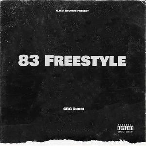 83 Freestyle (Explicit)