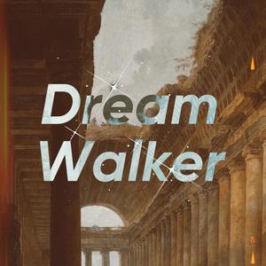 DreamWalker