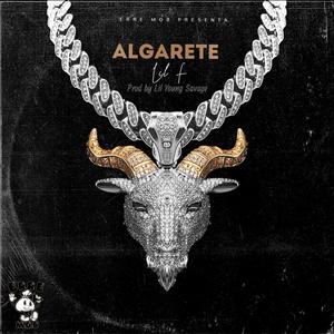 ALGARETE (feat. Lil F) (Explicit)