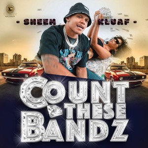 Count These Bandz (Explicit)