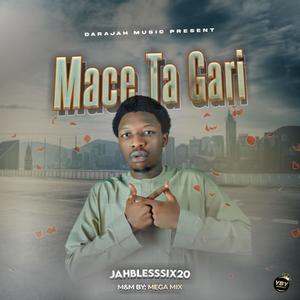 MACE TA GARI