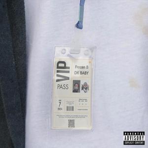 V.I.P (feat. DonkeyBaby) (Explicit)