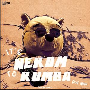 Nerom to Rumba (feat. Niru)