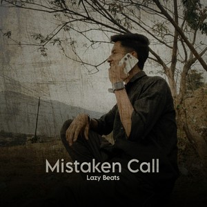 Mistaken Calls