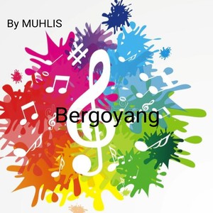 Bergoyang (Explicit)