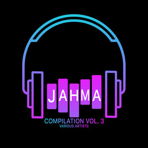 Jahma Compilation, Vol. 3 (Explicit)