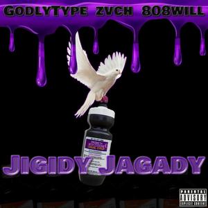 Jigidy Jagady (Explicit)