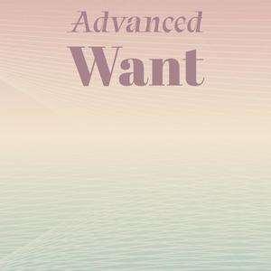 Advanced Want