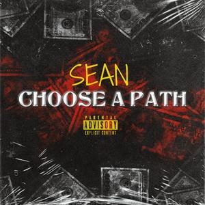 Choose A Path (Explicit)