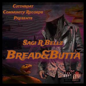 Bread & Butta (Explicit)