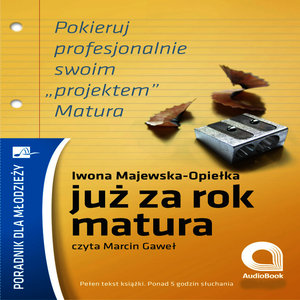 Juz za rok matura (Polska wersja jezykowa)