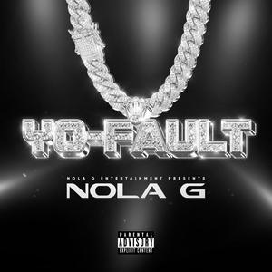 Yo Fault (Explicit)