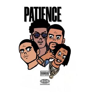 Patience (feat. Thirtyfour, Tiago Keys & Rub got the juice) (Explicit)