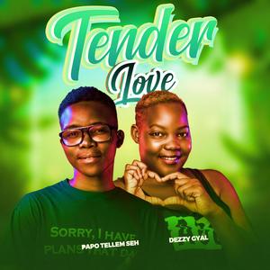 Tender Love (feat. Papo Tellemseh)