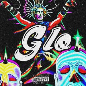 Glorious (Explicit)
