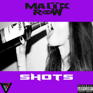 Shots (feat. Chad Dexter) (Explicit)