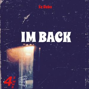 I'm Back (Explicit)