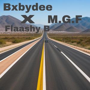 Flaashy B (M.G.F) (feat. Bxbydee) [Explicit]