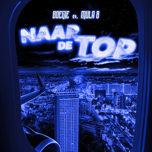 Naar De Top (Explicit)