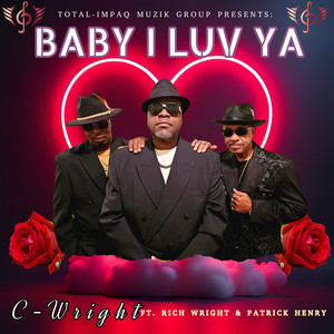 Baby I Luv Ya
