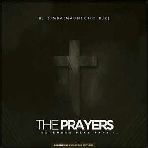 The Prayers Extended Play, Pt. 1