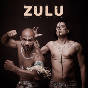 Zulu(feat. DJ Kayel)