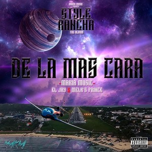 De la Más Cara (Explicit)