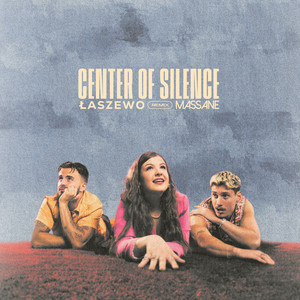 Center of Silence (Massane Remix)