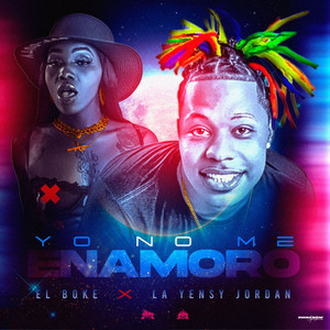 Yo No Me Enamoro(feat. El Boke)