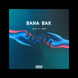 Bana Bak