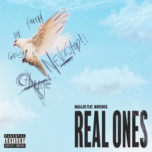 Real Ones(feat. Maverick) (Explicit)