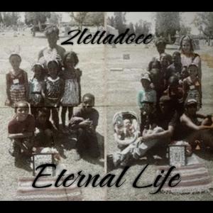 Eternal Life (Explicit)