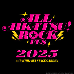 硝子ドール (ALL AIKATSU！ ROCK FES. 2025 at TACHIKAWA STAGE GARDEN|Night)