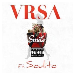 Smile (feat. Soulito) (Explicit)