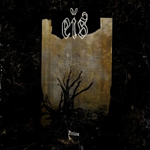 Eïs - Patina (Re-Recorded) (Re-Recorded)