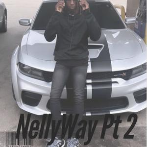 NellyWay Pt2 (feat. 4L Zayy & Jizzel) (Explicit)