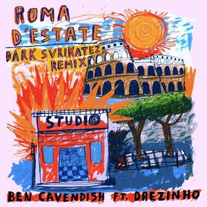 ROMA D'ESTATE (feat. Drezinho) (DARK SVRIKATEZ Remix)