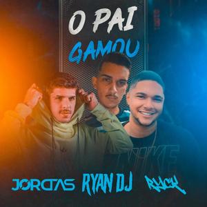 O Pai Gamou (feat. DJ Hyan) [RyannDJ & Ryck no beat Remix]