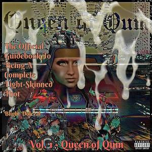 Queen Of Qum (Explicit)