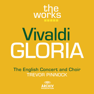 Vivaldi: Gloria in D major RV 589