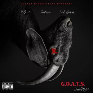 G.O.A.T.S.(feat. Jaytoven & Loud Haynes) (Explicit)