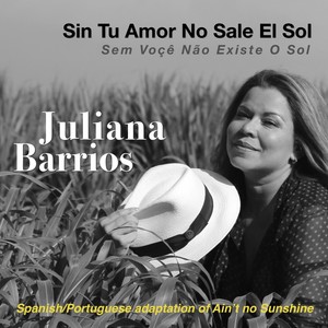 Sin Tu Amor No Sale el Sol