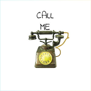 Call Me