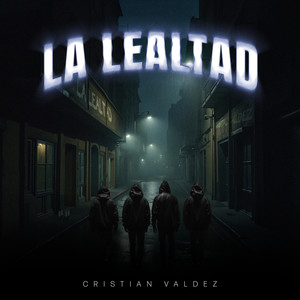 La Lealtad