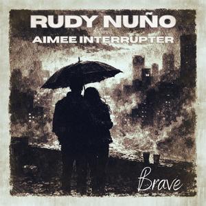 Brave (feat. Aimee Interrupter)