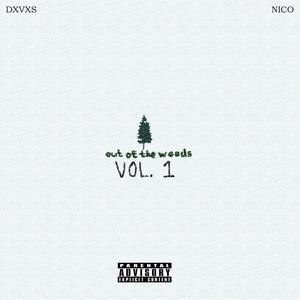 out of the woods, vol. 1 (Explicit)