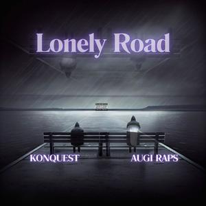 Lonely Road (feat. Augi Raps) [Chaotic Remix] [Explicit]