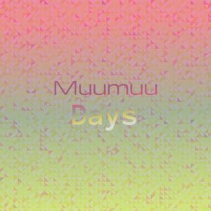 Muumuu Days