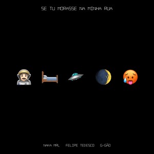 Se Tu Morasse na Minha Rua