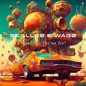 What You Try'na do (Extended Mix)